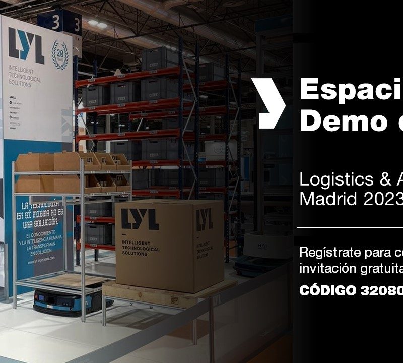 eSPACIO dEMO DE lyl EN lOGISTICS & aUTOMATION 2023