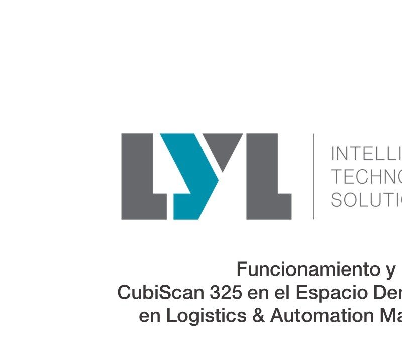 Vídeo: funcionamiento y operación CubiScan 325 en el Espacio Demo de LYL en Logistics & Automation 2023